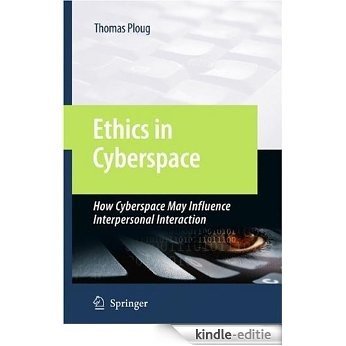 Ethics in Cyberspace [Kindle-editie]