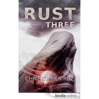 Rust: Three (English Edition) [Kindle-editie] beoordelingen