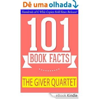 The Giver Quartet - 101 Amazing Facts You Didn't Know (English Edition) [eBook Kindle]