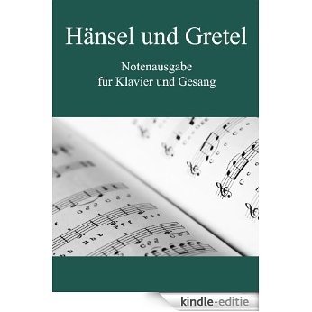 Hänsel und Gretel (German Edition) [Kindle-editie]