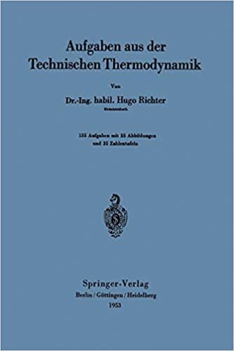 Aufgaben aus der Technischen Thermodynamik (German Edition)