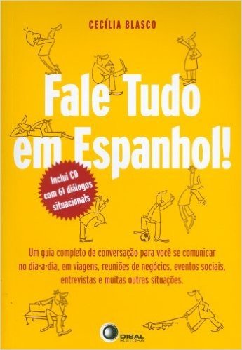 Fale Tudo em Espanhol! (+ CD Audio)