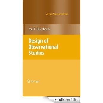 Design of Observational Studies (Springer Series in Statistics) [Print Replica] [Kindle-editie]