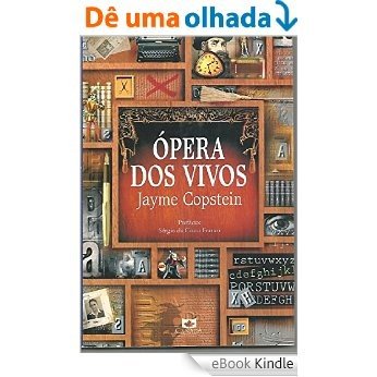 Ópera dos Vivos [eBook Kindle]