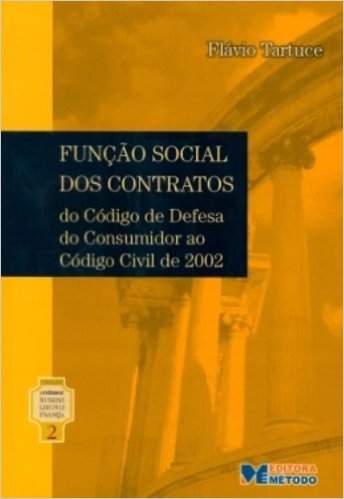 Função Social dos Contratos - Volume 2
