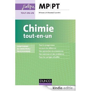 Chimie tout-en-un MP-PT : nouveau programme 2014 (Concours Ecoles d'ingénieurs) (French Edition) [Print Replica] [Kindle-editie]