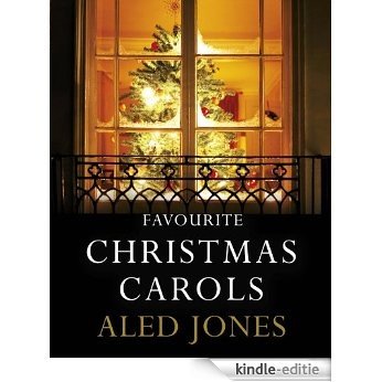 Aled Jones' Favourite Christmas Carols [Kindle-editie]