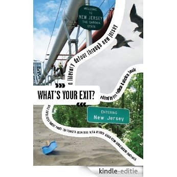 What's Your Exit? A Literary Detour Through New Jersey (English Edition) [Kindle-editie]