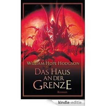 Das Haus an der Grenze (German Edition) [Kindle-editie]
