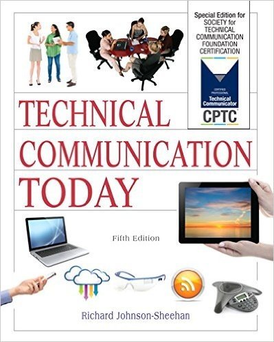 Technical Communication Today: Special Edition for Society for Technical Communication Foundation Certification