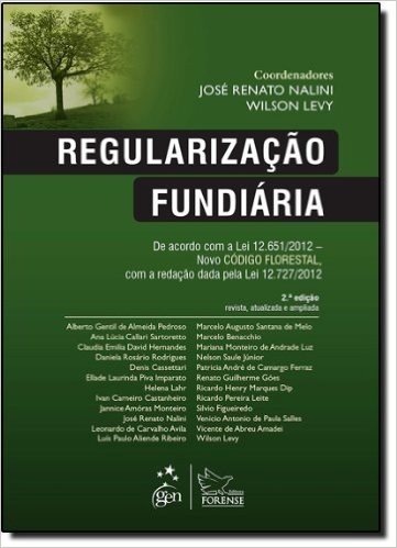 Regularização Fundiária de Acordo com a Lei 12.651 de 2012