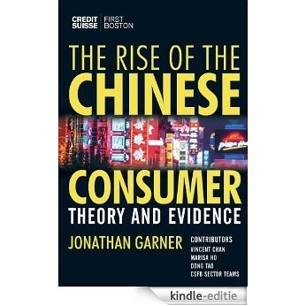 The Rise of the Chinese Consumer: Theory and Evidence [Kindle-editie]