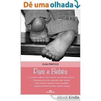 Guia Prático: Pais e Bebês [eBook Kindle]