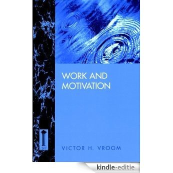 Work and Motivation [Kindle-editie]
