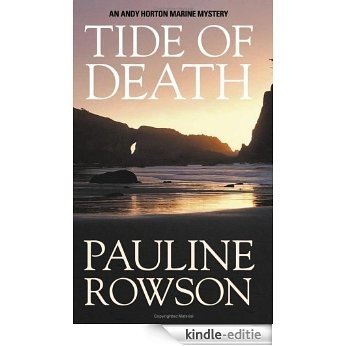 Tide of Death: An Andy Horton Marine Mystery (Marine Mysteries) (English Edition) [Kindle-editie]