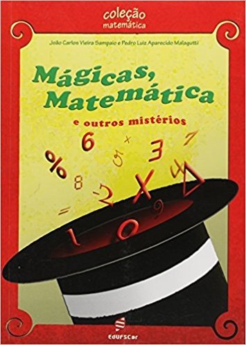 Magicas, Matematica E Outros Misterios