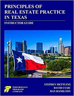indir Principles of Real Estate Practice in Texas - Instructor Guide