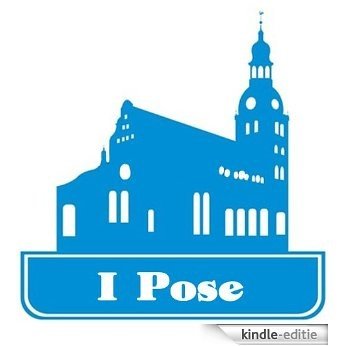 I Pose (English Edition) [Kindle-editie]