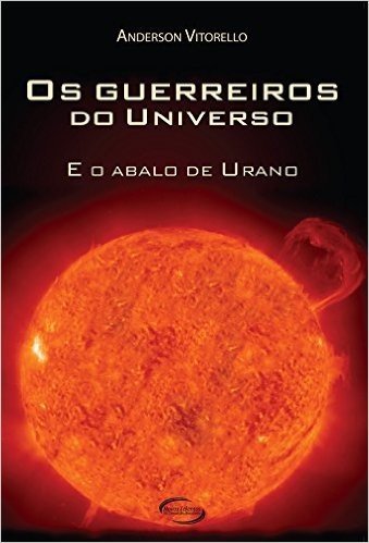 Os Guerreiros do Universo e o Abalo do Urano