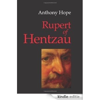 Rupert of Hentzau [Kindle-editie]