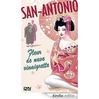 Fleur de nave vinaigrette (San-Antonio) [Kindle-editie]