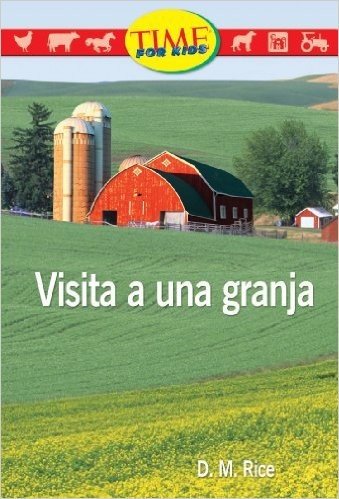 Visita A una Granja = A Visit to a Farm