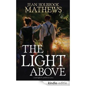 The Light Above [Kindle-editie]