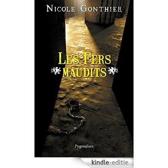 Les Fers maudits (Pygmalion Policiers) [Kindle-editie]