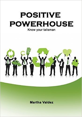 Positive Powerhouse: Know Your Talisman
