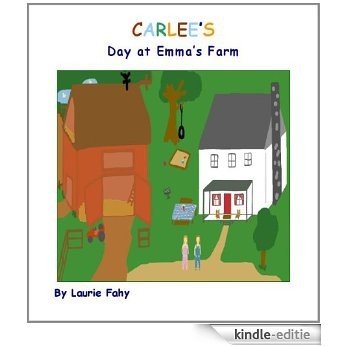 Carlee's Day at Emma's Farm (English Edition) [Kindle-editie] beoordelingen