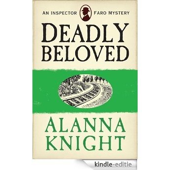 Deadly Beloved (An Inspector Faro Mystery No.3) (English Edition) [Kindle-editie]