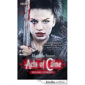 Helden sterben: Acts of Caine: Buch 2 (German Edition) [Kindle-editie]