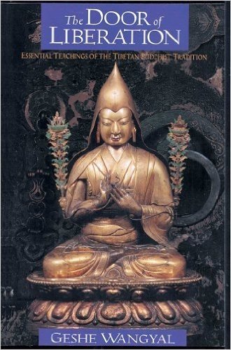 The Door of Liberation: Essential Teachings of the Tibetan Buddhist Tradition (English Edition)
