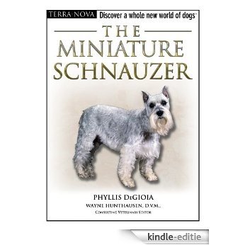 The Miniature Schnauzer (Terra-Nova) [Kindle-editie]
