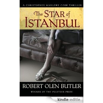 The Star of Istanbul: A Christopher Marlowe Cobb Thriller [Kindle-editie]