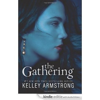 The Gathering Enhanced Ebook (Darkness Rising) [Kindle uitgave met audio/video]
