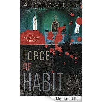 Force of Habit (A Falcone & Driscoll Investigation) [Kindle-editie] beoordelingen