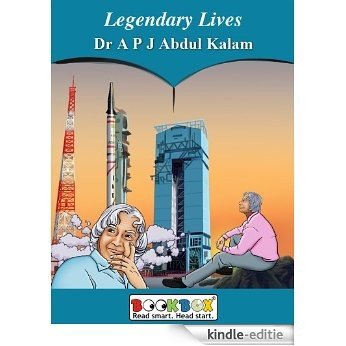 Legendary Lives - Dr A P J Abdul Kalam (BookBox Book 20) (English Edition) [Kindle-editie]