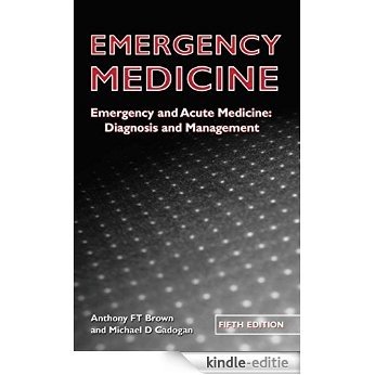 Emergency Medicine Fifth Edition: Emergency and acute medicine: Diagnosis and management (A Hodder Arnold Publication) [Print Replica] [Kindle-editie] beoordelingen