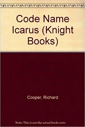 Code Name Icarus (Knight Books)