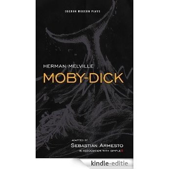 Moby-Dick (Oberon Modern Plays Wrights) [Kindle-editie]