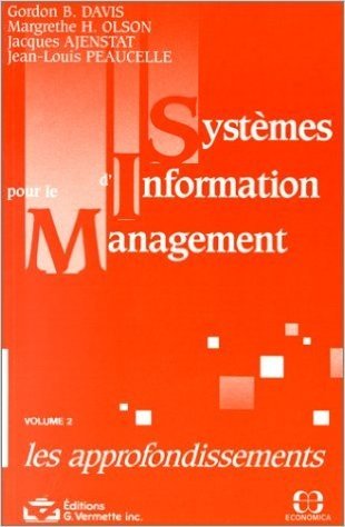 Systèmes d'information pour le management volume 2 Les approfondissements