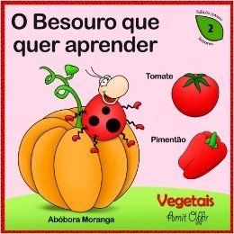 diccionario para Crianças: Nomes dos Vegetais (Português para Crianças Livro 2)