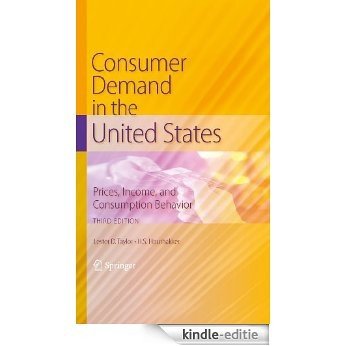 Consumer Demand in the United States: Prices, Income, and Consumption Behavior [Kindle-editie]