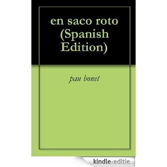 en saco roto (Spanish Edition) [Kindle-editie]