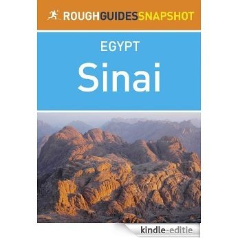 Sinai Rough Guides Snapshot Egypt (includes Sharm el-Sheikh, Na'ama Bay, Ras Mohammed, Dahab, Mount Sinai and St Catherine's Monastery) (Rough Guide to...) [Kindle-editie] beoordelingen