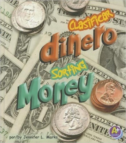Clasificar Dinero/Sorting Money