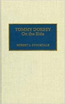 indir Tommy Dorsey: On the Side (Studies in Jazz)