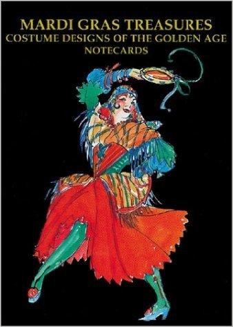 Mardi Gras Treasures-Cos.NC: Costume Designs of the Golden Age Notecards
