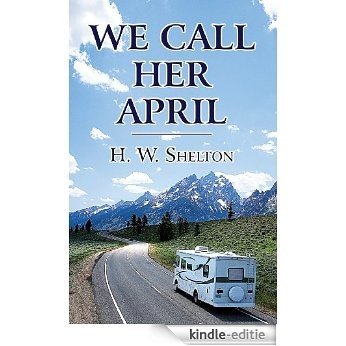 We Call Her April (English Edition) [Kindle-editie]